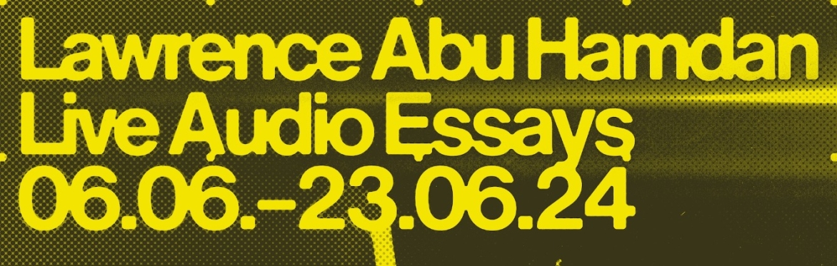 Lawrence Abu Hamdan – Live Audio Essays: After SFX