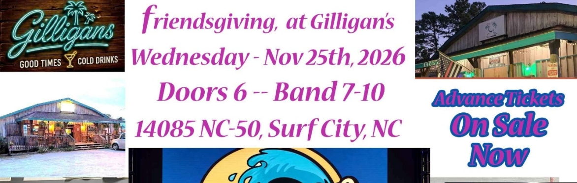 Friendsgiving at Gilligan's - Band of Oz - Surf City NC