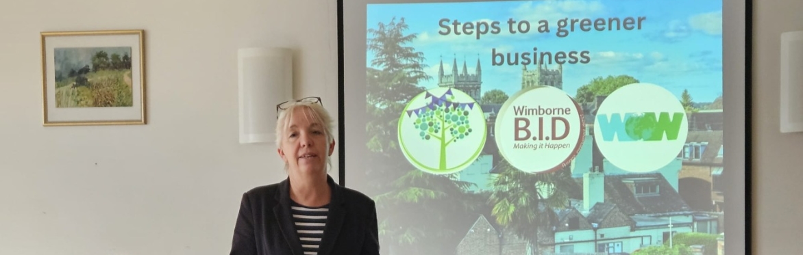 Planet Wimborne Green Festival 2026: Wimborne BID and Wimborne War on Waste - Steps to a greener business