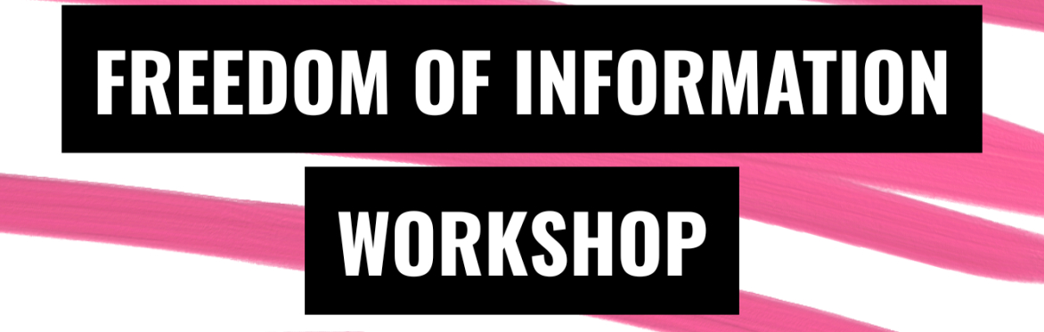 Freedom of Information Workshop Banner