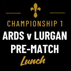 Ards v Lurgan Pre-Match Lunch