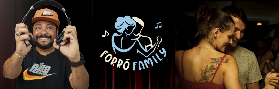 Forró Family with DJ Sanguim!