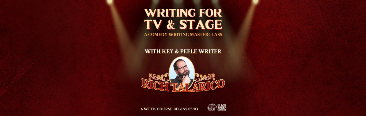 Writing for TV & Stage w/ Rich Talarico