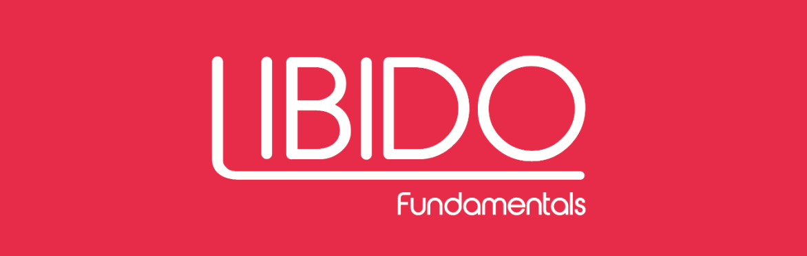 LIBIDO FOUNDAMENTAL | OPEN FLOOR WORKSHOP