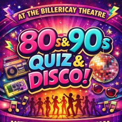 80's & 90's Quiz and Disco!