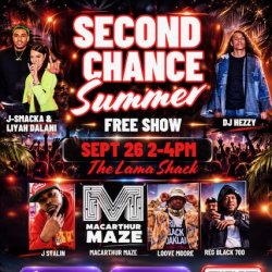 SECOND CHANCE SUMMER ft J.Stalin, Reg Black 700 and more (Community Wellness Concert & Celebration)
