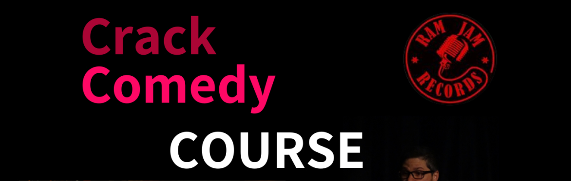 Crack Comedy Course Showcase