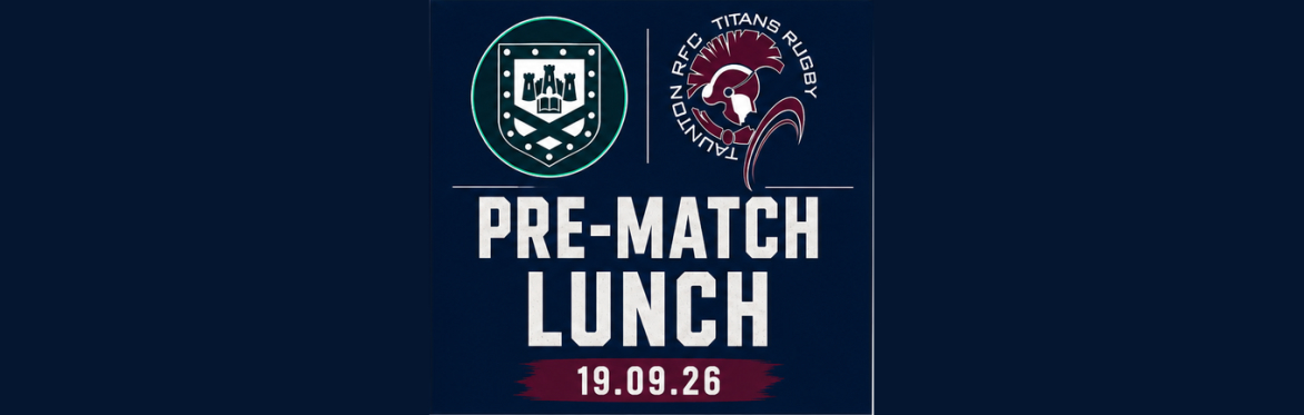 Pre-Match Lunch: Exeter University v Taunton Titans