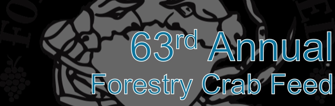63rd Annual Forestry Crab Feed