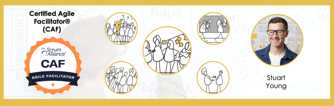 Certified Agile Facilitator® (CAF)
