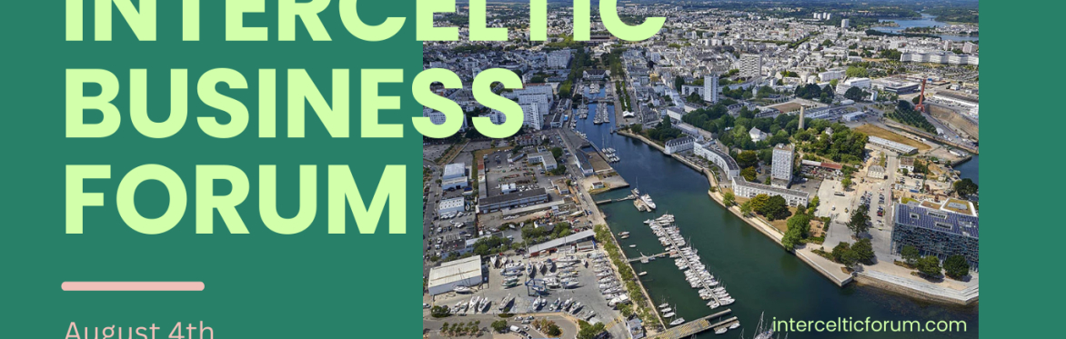 Interceltic Business Forum 2025 in Lorient