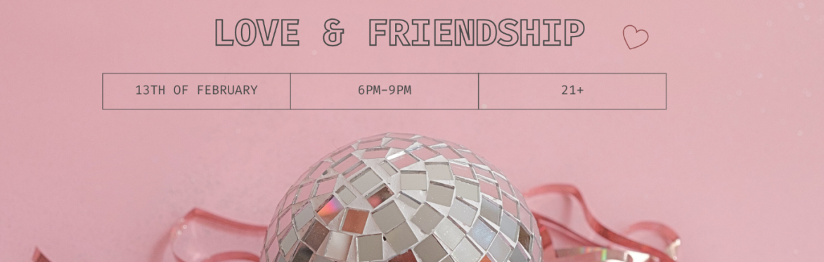 GALentine’s Day Soirée