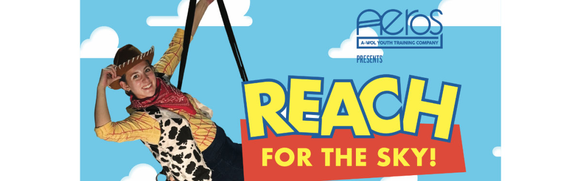 A-WOL Aeros Present: Reach for the Sky!