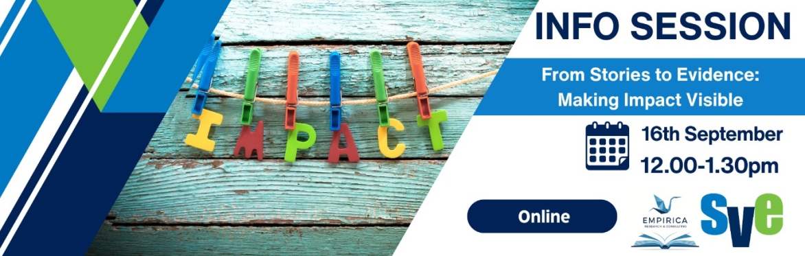 From Stories to Evidence: Making Impact Visible