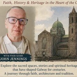 Religious Orders of Galway - John Jennings, Saturday 22 August 2026 | 10:00 AM – 11:00 AM