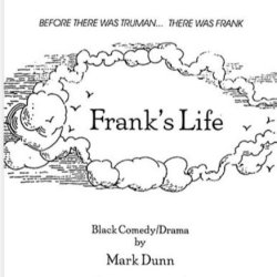 FRANK'S LIFE - LIVE ON STAGE