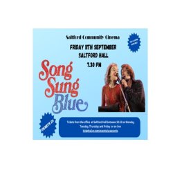Song Sung Blue - Saltford Community Cinema