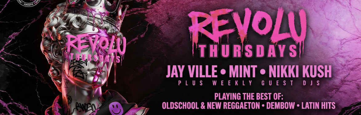 REVOLÚ THURSDAYS - TWELVE WEST