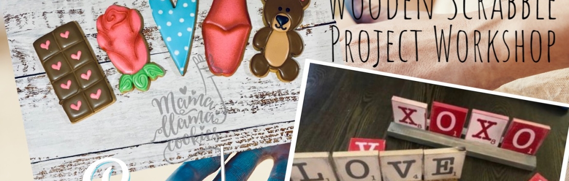 Valentine Cookie Decorating & Wooden Scrable Project Workshop (Ages 16+)