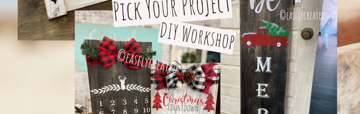 Pick Your Project DIY Workshop