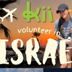 Kii Volunteer - Summer Israel Trip!