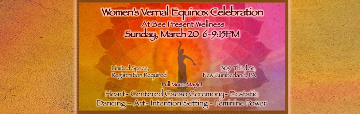 Women's Vernal Equinox Celebration