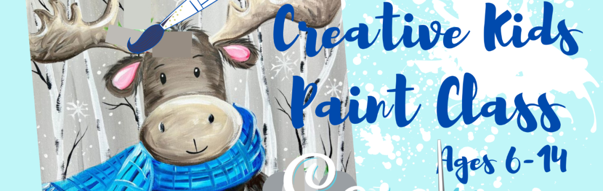 Creative Kids Paint Class Ages 6-14