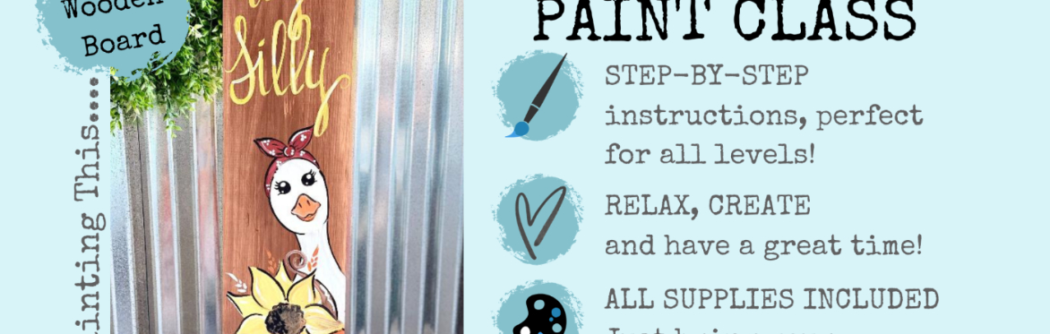 3ft Wooden Board Paint Night "Hey Silly"