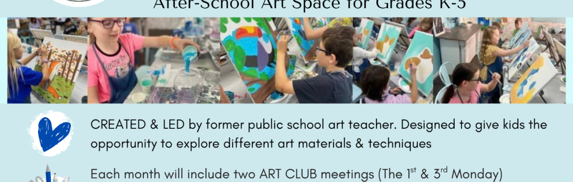 EASELY AMUSED Kids Art Club Grades K-5 (Fall Session)