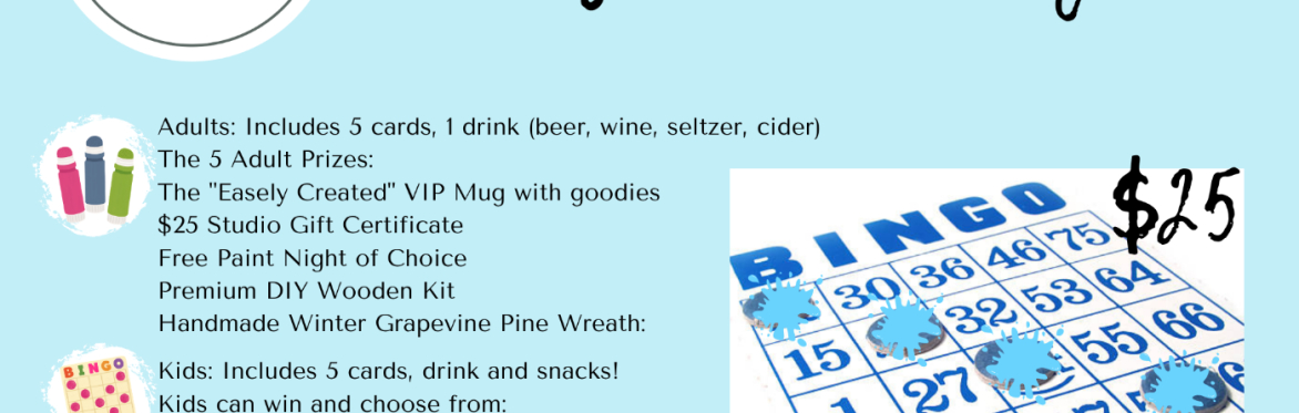 Artsy Family Bingo Night at Easely Created