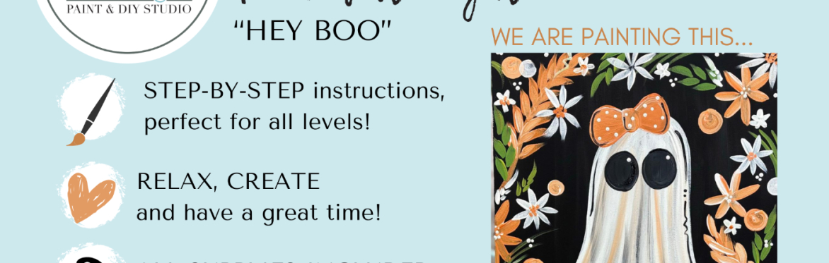 THRIFTY TUESDAY $25 Paint Night "Hey Boo"