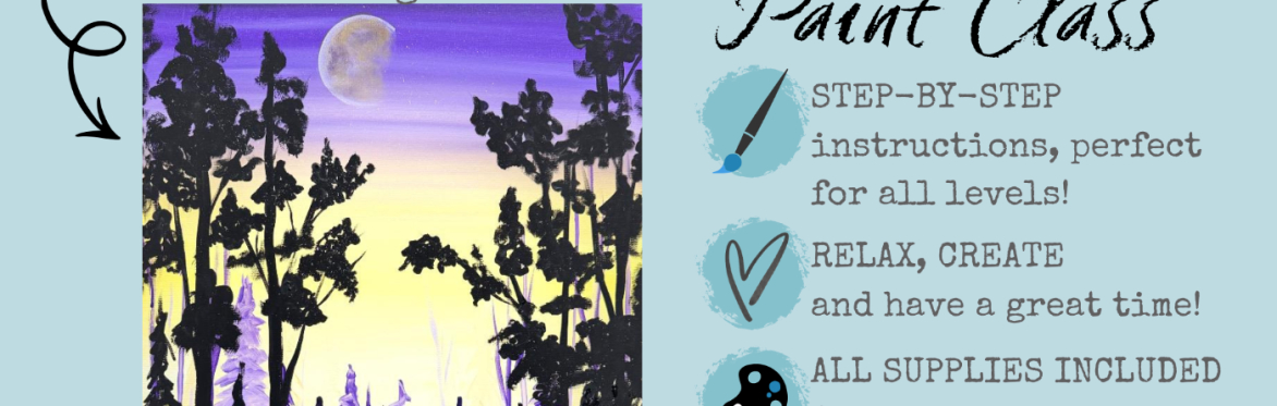 Savings Saturday  $25 Paint Class "Mysterious Forest"
