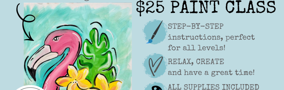 THRIFTY TUESDAY $25 Paint Night "Tropical Vibes"
