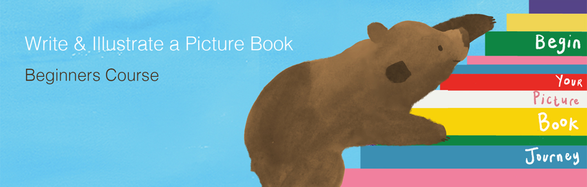 Beginners Course: Write & Illustrate a Picture Book
