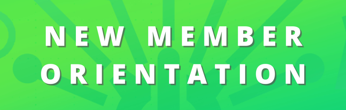 New Member Orientation