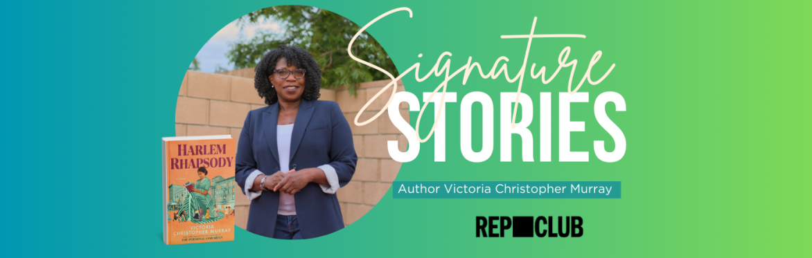 Signature Stories: Author Victoria Christopher Murray