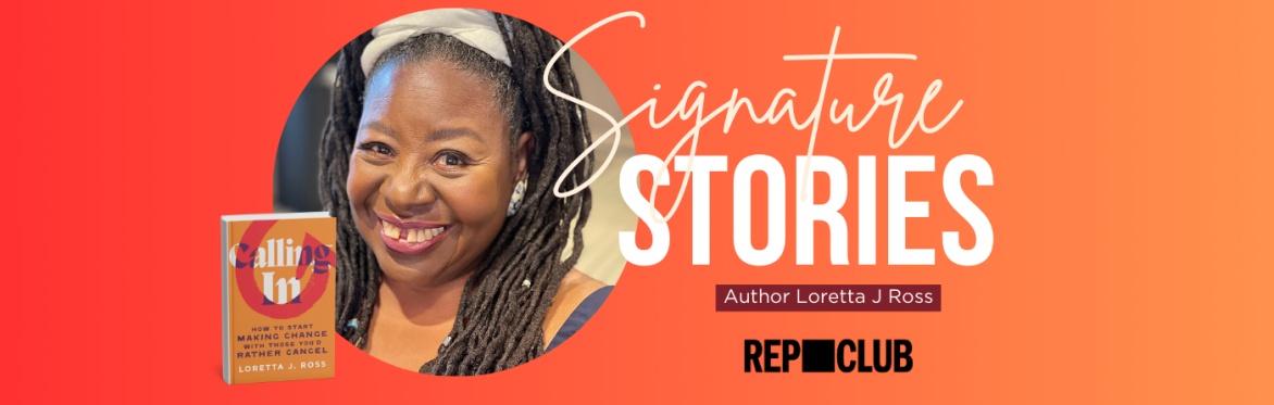 Signature Stories: Author Loretta J Ross