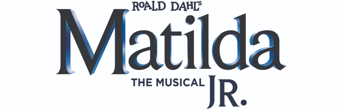 Matilda Jr. - HCS-BLUEFIELD CAMPUS (Cast A - Alphabet)