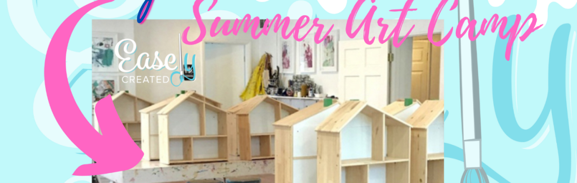 Summer Art Camp Week 6 Design a Dollhouse Ages 6-14