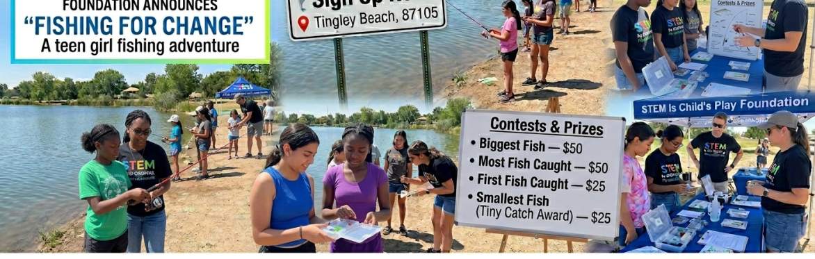 Fishing for Change - Girls 12-18 wanted!!
