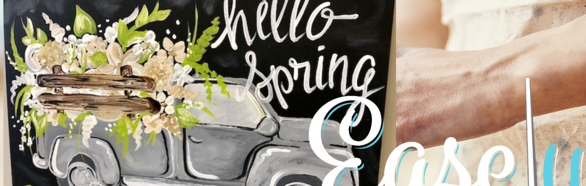 Sip & Paint "Spring Truck" 16x20 Canvas paint Night at Easely Created