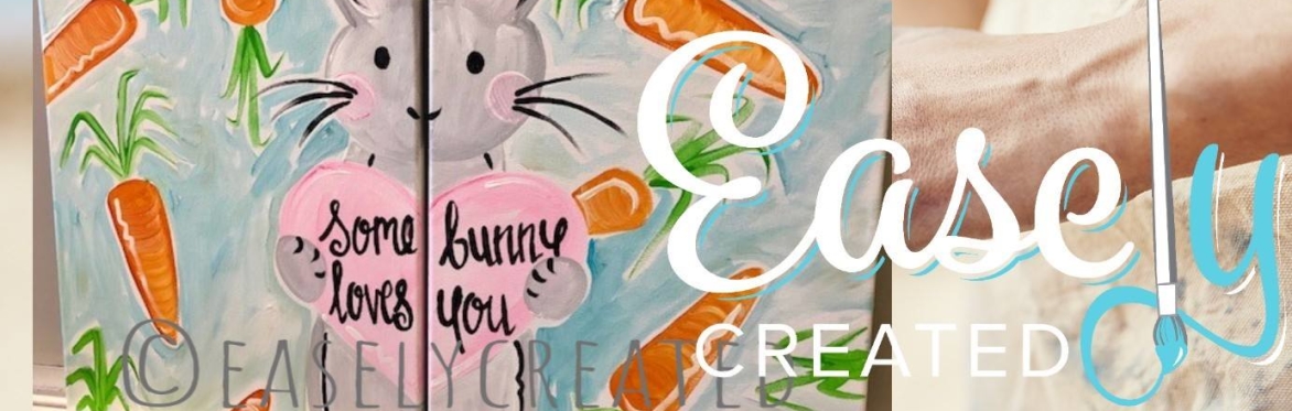 Mom & Me Paint Class "Some Bunny Loves You" Ages 6+