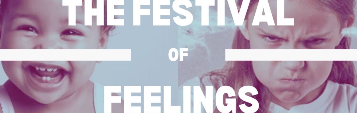 (Adelaide) Festival of Feelings: Building the Happy Child Mode and the Five Faces of Anger in Schema Therapy