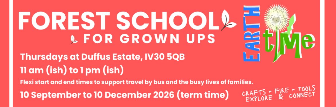 DUFFUS - Forest School for Grown Ups (Autumn)