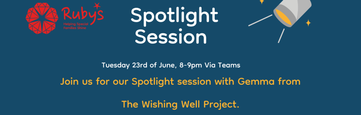 Spotlight - The Wishing Well Project