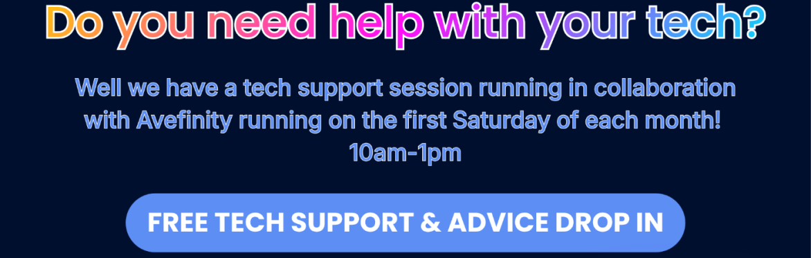 Tech Support & Advice Drop-In
