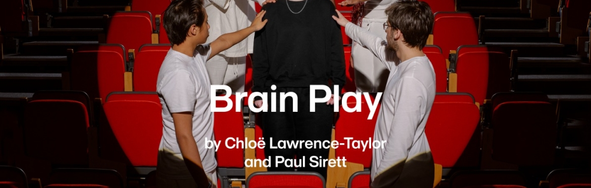 NT Connections - Deptford Green School presents Brain Play