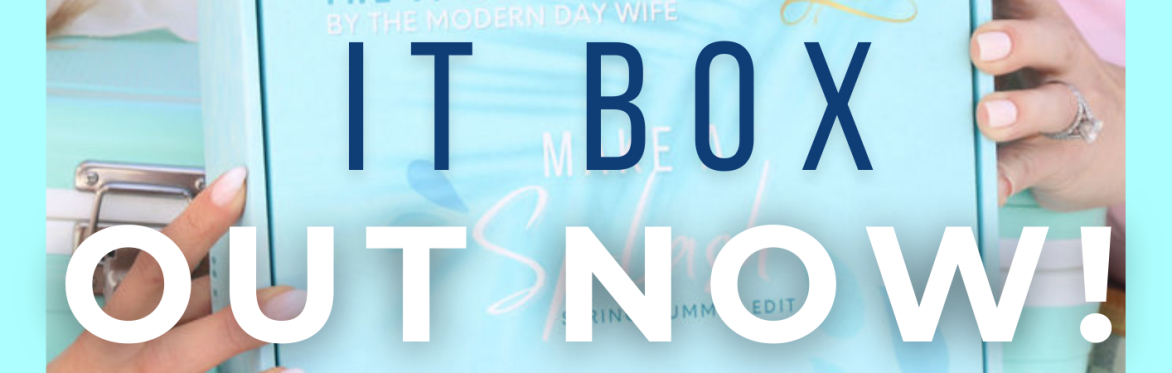 IT Box: Make a Splash! Spring / Summer Edit (Canada Edition)