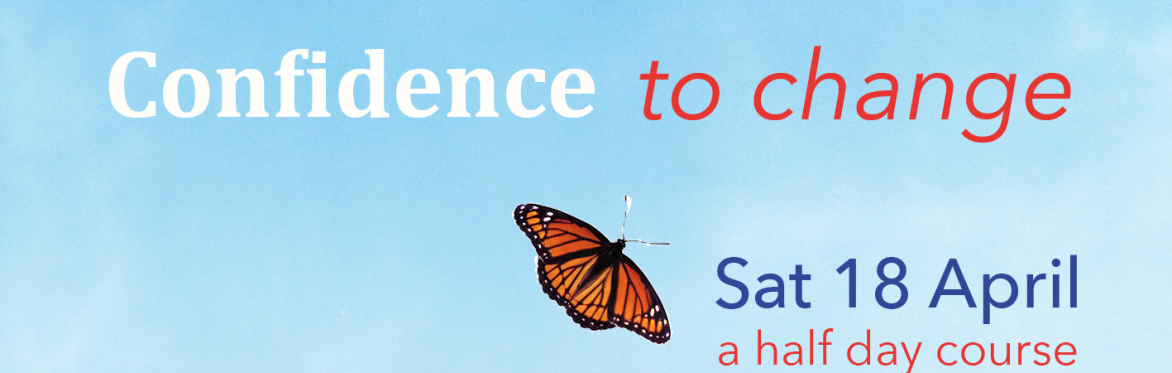 Confidence to Change