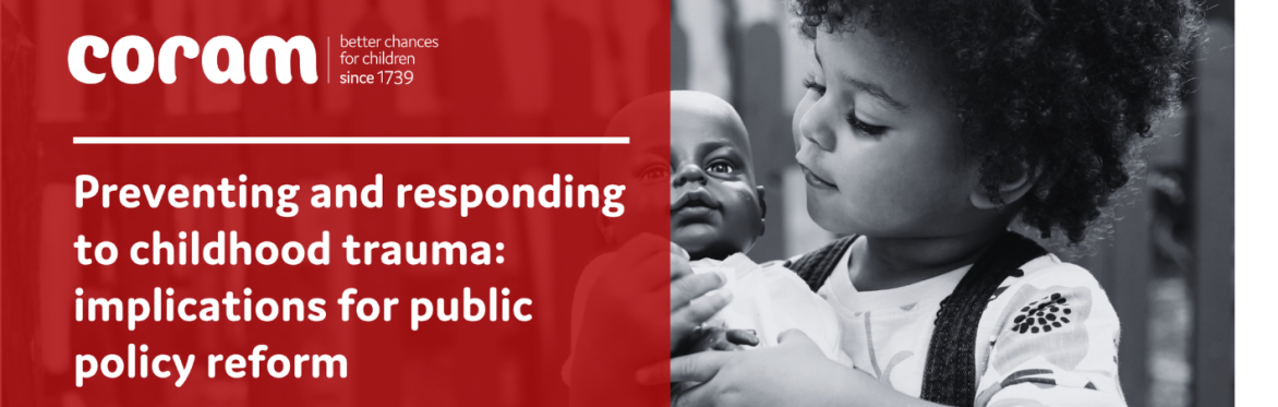Preventing and responding to childhood trauma: implications for public policy reform